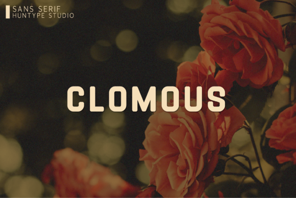 Clomous: The Sans Serif Typeface That Elevates Campaign Clarity