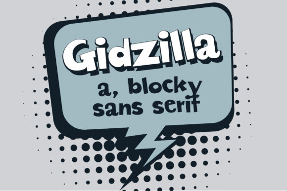 Gidzilla: The Bold Sans Serif Font for Handmade Product Branding