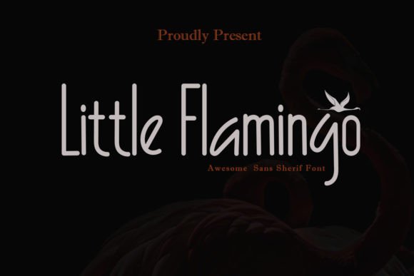Little Flamingo: A Sleek Sans Serif for Modern Brand Identity