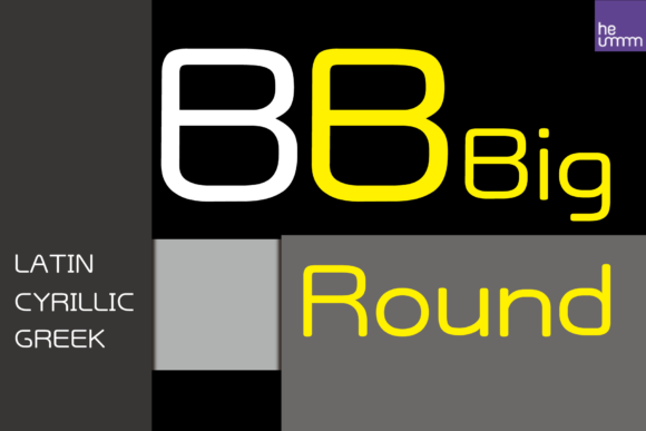 Why HU Big Round Is My New Favorite Sans Serif for Bold Branding